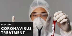 Read more about the article Essay on Coronavirus Treatment