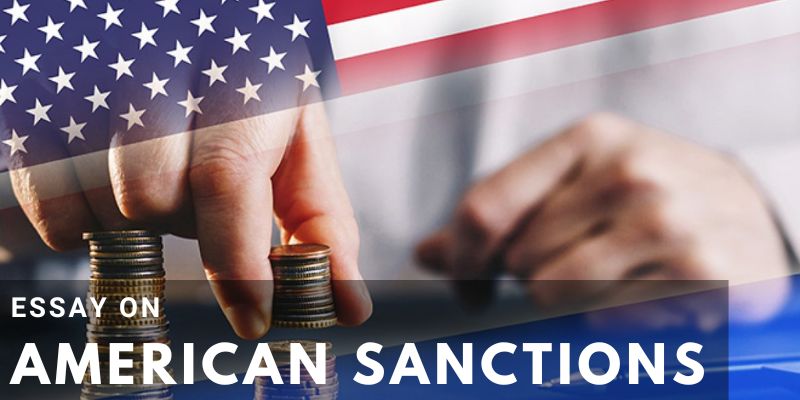 Read more about the article Essay on American Sanctions
